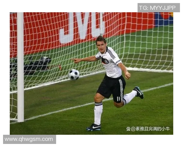 米罗斯拉夫克洛泽的传奇之路与他如何用坚持书写德国足球辉煌